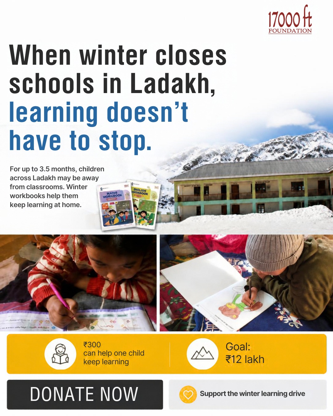 When winter closes schools in Ladakh, learning doesn't have to stop. Donate to support children's winter learning.